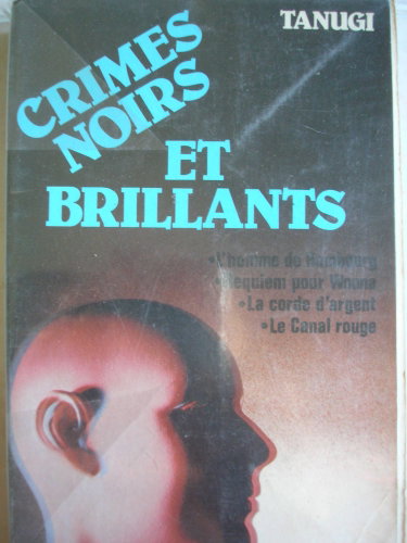 Couverture de Crimes noirs et brillants : Romans