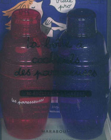 La boîte à cocktails des paresseuses