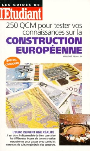 250 QCM pour tester vos connaissances sur la construction européenne