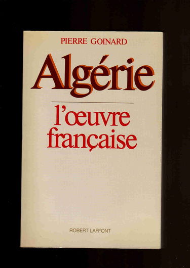Algérie, l'oeuvre française