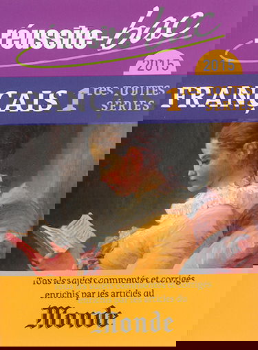 Français, 1res toutes séries : 2015