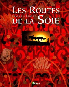 La route de la soie