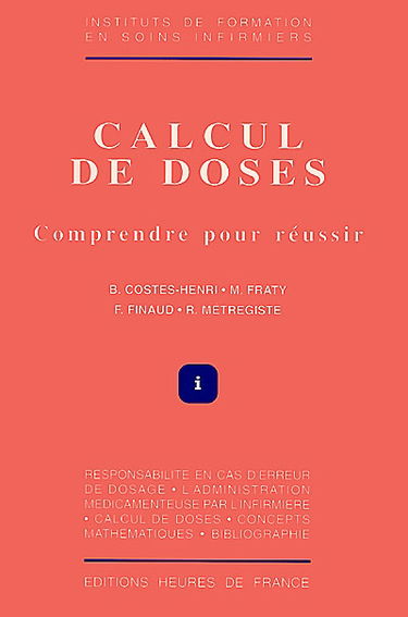 Calcul de doses : comprendre pour réussir