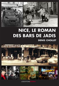 Nice, le roman des bars de jadis