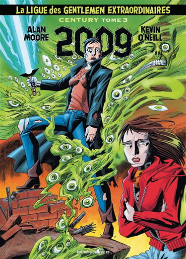 La ligue des gentlemen extraordinaires : century. Vol. 3. 2009