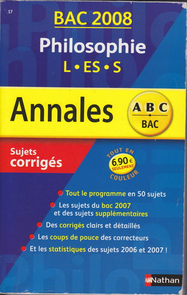 Philosophie L, ES, S : sujets corrigés, bac 2008
