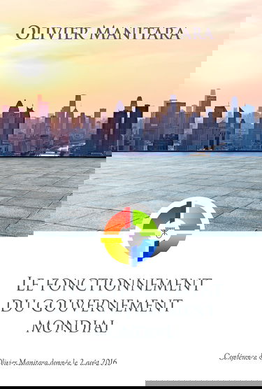 Le fonctionnement du gouvernement mondial