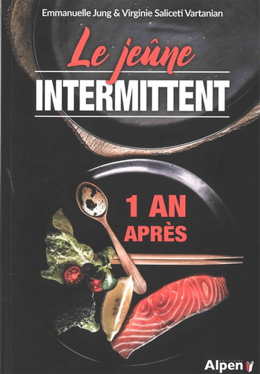 Le jeûne intermittent : 1 an après
