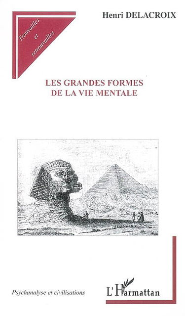 Les grandes formes de la vie mentale