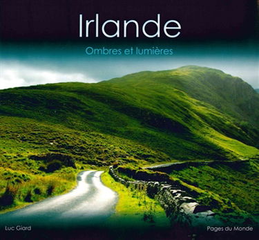 Irlande : ombres et lumières