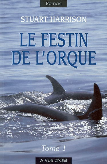 Le festin de l'orque