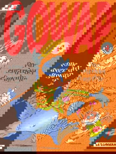 Vous avez dit gowap ?