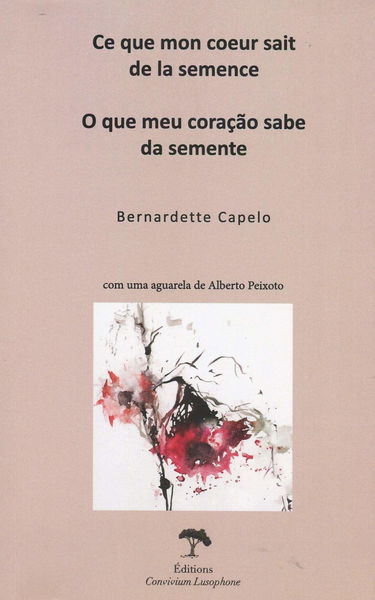 Ce que mon coeur sait de la semence O que meu coração sabe da semente