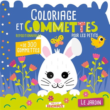 Couverture de Mon P'tit Hemma : Coloriage et gommettes pour les petits : Le jardin par Carotte et Compagnie