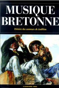 Musique bretonne : histoire des sonneurs de tradition