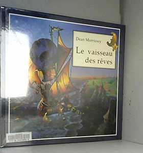 Le vaisseau des rêves