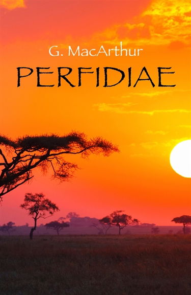 Perfidiae : (latin. nom commun. Action de trahir, résultat de cette action)