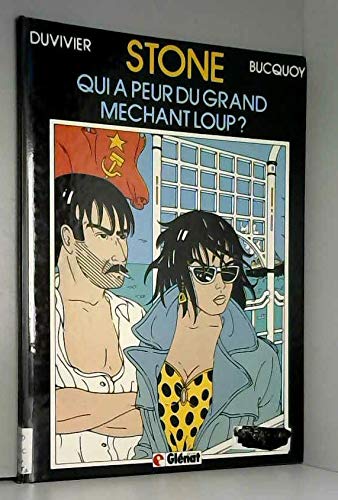 Stone. Vol. 1. Qui a peur du grand méchant loup ?
