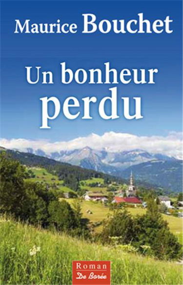 Un bonheur perdu
