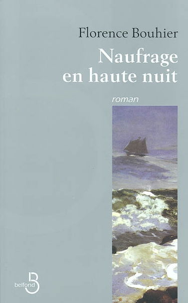Naufrage en haute nuit