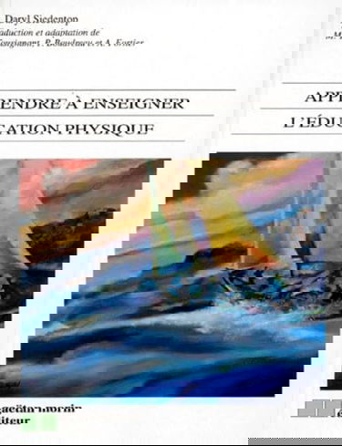 APPRENDRE A ENSEIGNER L'EDUCAT.PHYS.
