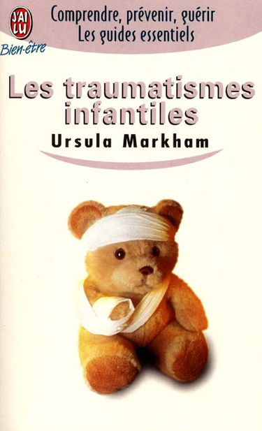 Les traumatismes infantiles
