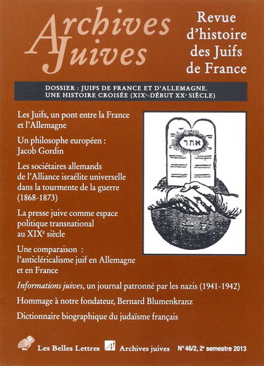 Archives Juives n°46/2: Juifs de France et d'Allemagne. Une histoire croisée (XIXe-début XXe siècle)