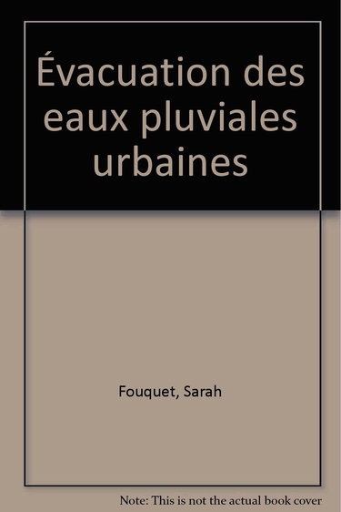 Evacuation des eaux pluviales urbaines