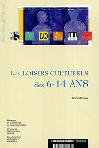 Les loisirs culturels des 6-14 ans