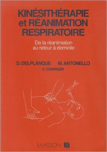 Kinésithérapie et réanimation respiratoire