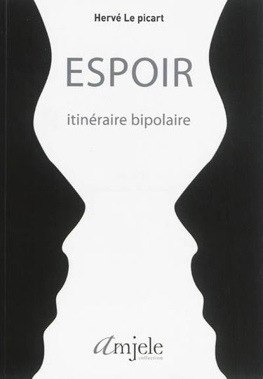 Espoir : itinéraire bipolaire