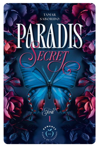 Paradis secret. Vol. 1