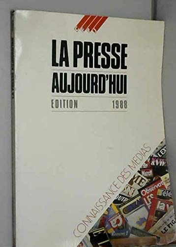 La Presse Aujourd'Hui. Edition 1988