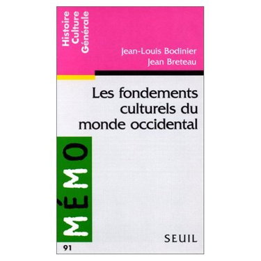 Les fondements culturels du monde contemporain