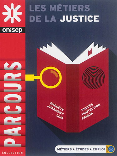 Les métiers de la justice