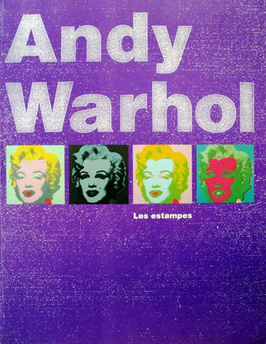 Andy Warhol : les estampes