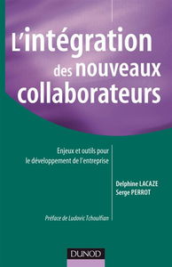 L'intégration des nouveaux collaborateurs : enjeux et outils pour le développement de l'entreprise