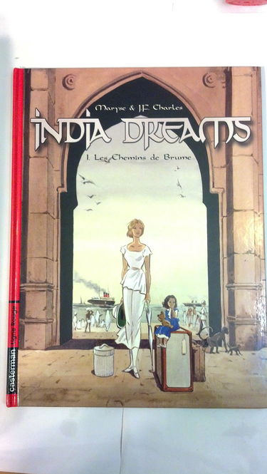 India Dreams, tome 1 : Les Chemins de brume