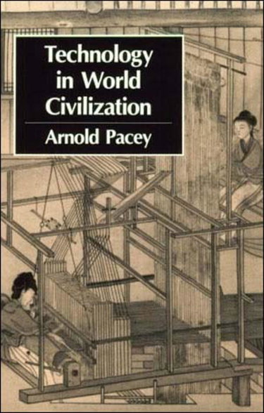 Couverture de Technology in World Civilization : A Thousand-Year History