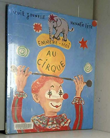Emmène-moi au cirque