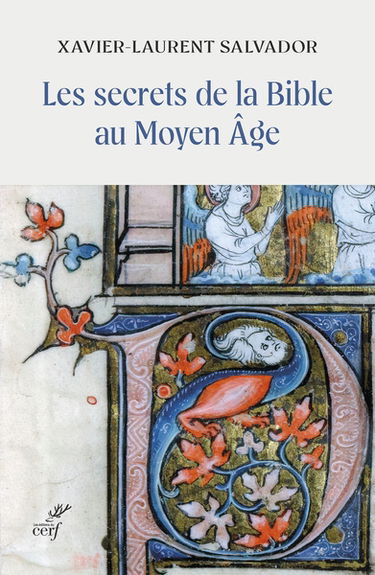 Les secrets de la Bible au Moyen Age