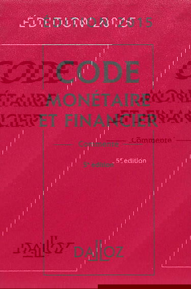 Code monétaire et financier 2015