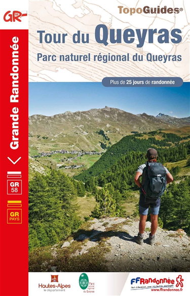 Couverture de Tour du Queyras : parc naturel régional du Queyras : plus de 25 jours de randonnée par Collectif