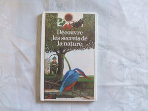 Découvre les secrets de la nature