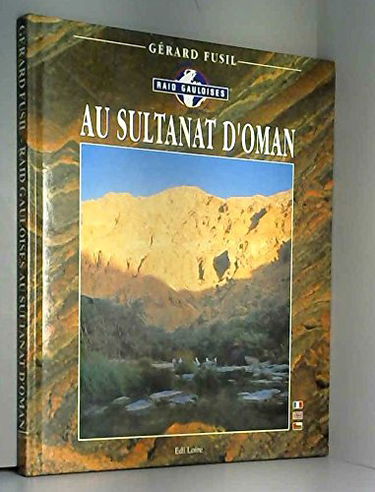 Au Sultanat D'Oman (Raid Gauloises)