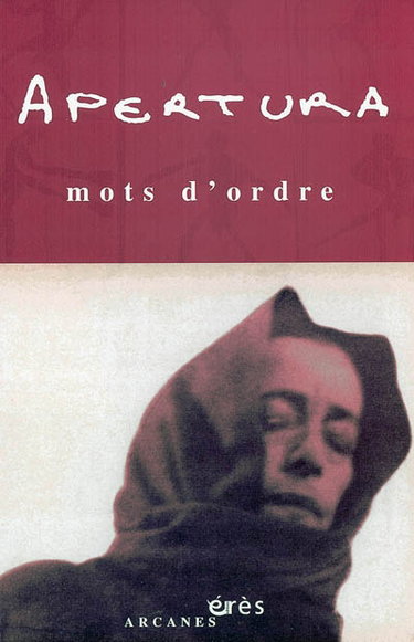 Apertura, n° 18. Mots d'ordre