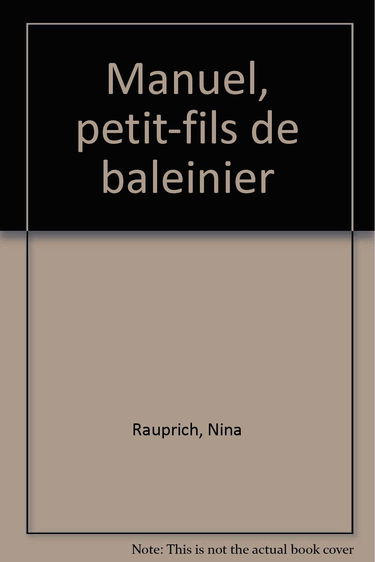 Manuel petit fils de baleinier