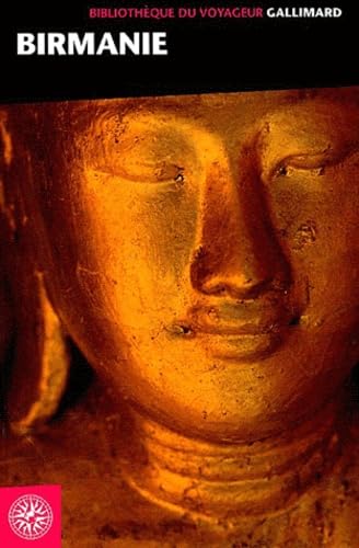 Birmanie (ancienne édition)