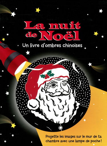 La nuit de Noël: Un livre d'ombres chinoises