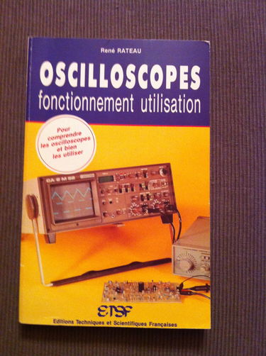 Oscilloscope: Fonctionnement et utilisation